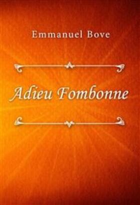 Bove |  Adieu Fombonne | eBook | Sack Fachmedien