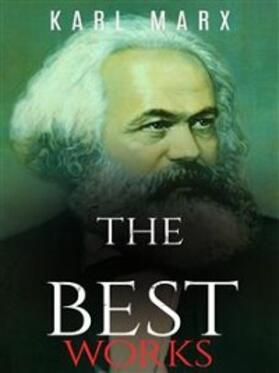 Marx |  Karl Marx: The Best Works | eBook | Sack Fachmedien