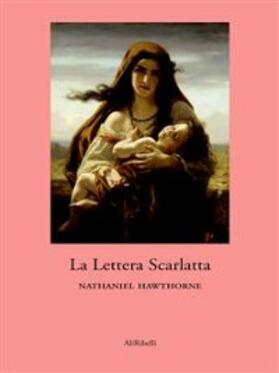 Hawthorne |  La lettera scarlatta | eBook | Sack Fachmedien