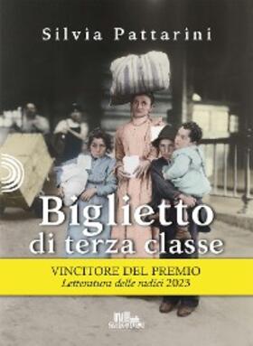 Pattarini |  Biglietto di terza classe | eBook | Sack Fachmedien