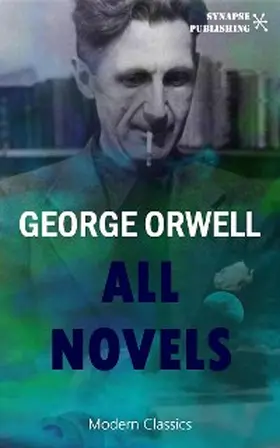 Orwell |  All Novels | eBook | Sack Fachmedien