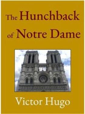 Hugo |  The Hunchback of Notre Dame | eBook | Sack Fachmedien