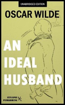 Wilde |  An ideal husband | eBook | Sack Fachmedien