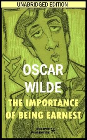 Wilde |  The importance of being Earnest | eBook | Sack Fachmedien