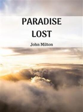 Milton |  Paradise Lost | eBook | Sack Fachmedien