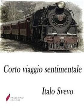 Svevo |  Corto viaggio sentimentale | eBook | Sack Fachmedien