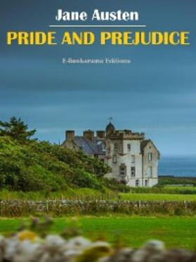 Austen |  Pride and Prejudice | eBook | Sack Fachmedien