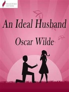 Wilde |  An ideal husband | eBook | Sack Fachmedien