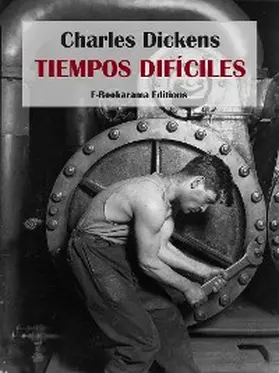 Dickens |  Tiempos difíciles | eBook | Sack Fachmedien