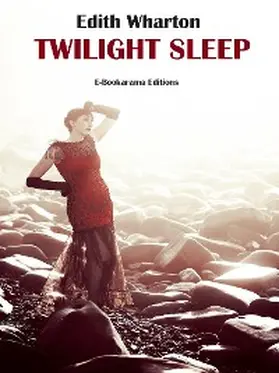 Wharton |  Twilight Sleep | eBook | Sack Fachmedien