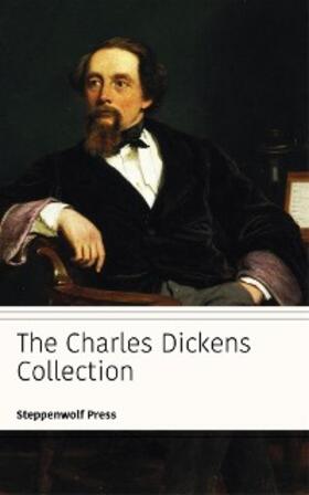 Dickens / Press |  The Charles Dickens Collection | eBook | Sack Fachmedien