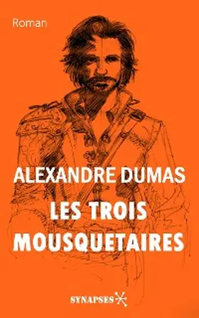 Dumas |  Les trois mousquetaires | eBook | Sack Fachmedien