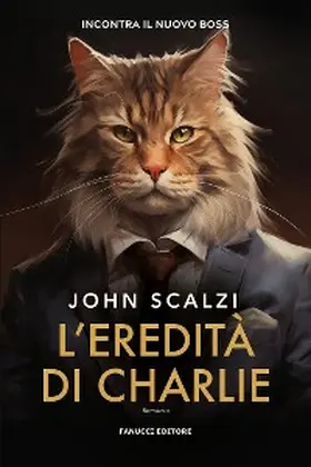 Scalzi |  L'eredità di Charlie | eBook | Sack Fachmedien