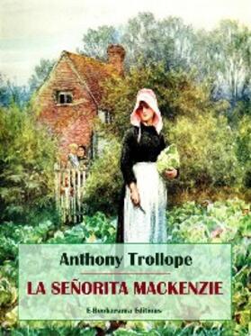 Trollope |  La señorita Mackenzie | eBook | Sack Fachmedien