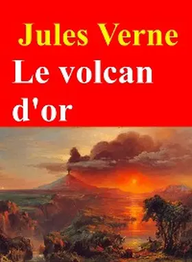 Verne |  Le volcan d'or | eBook | Sack Fachmedien