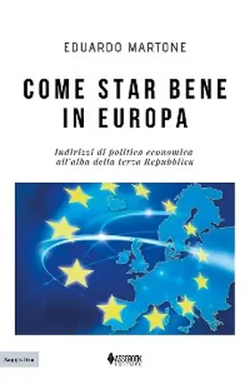 Martone |  Come star bene in Europa | eBook | Sack Fachmedien