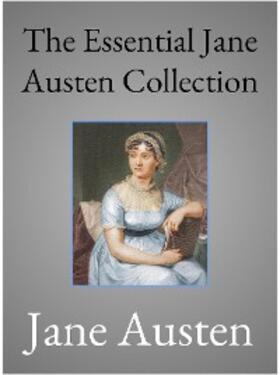 Austen |  The Essential Jane Austen Collection | eBook | Sack Fachmedien