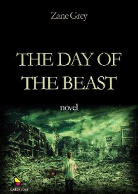 Grey |  The Day of the Beast | eBook | Sack Fachmedien