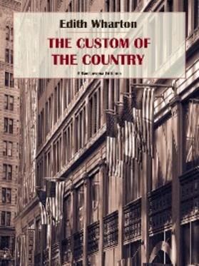 Wharton |  The Custom o­­f the Country | eBook | Sack Fachmedien