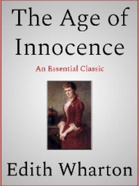 Wharton |  The Age of Innocence | eBook | Sack Fachmedien