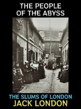 London |  The People of the Abyss | eBook | Sack Fachmedien