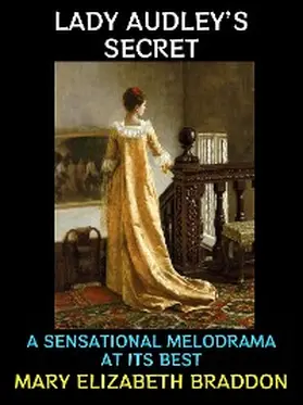 Elizabeth Braddon |  Lady Audley's Secret | eBook | Sack Fachmedien