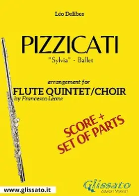 Delibes |  Flute Quintet / Choir "Pizzicati" score & parts | eBook | Sack Fachmedien