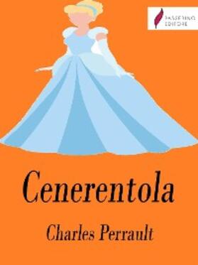 Perrault |  Cenerentola | eBook | Sack Fachmedien