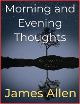 Allen |  Morning and Evening Thoughts | eBook | Sack Fachmedien