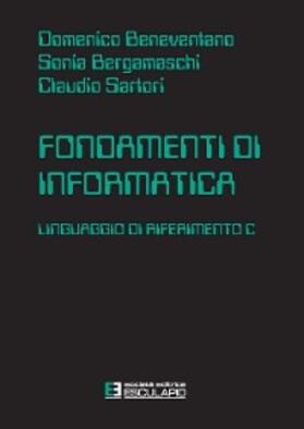 Beneventano / Bergamaschi / Sartori |  Fondamenti di Informatica | eBook | Sack Fachmedien