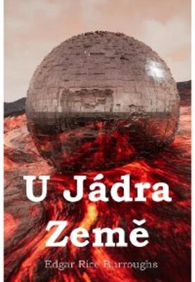 Burroughs |  U Jádra Zeme | eBook | Sack Fachmedien