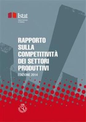 Istat |  Rapporto sulla competitività dei settori produttivi | eBook |  Sack Fachmedien