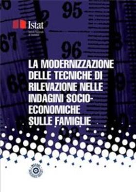 Istat |  La modernizzazione delle tecniche di rilevazione nelle indagini socio-economiche sulle famiglie | eBook | Sack Fachmedien