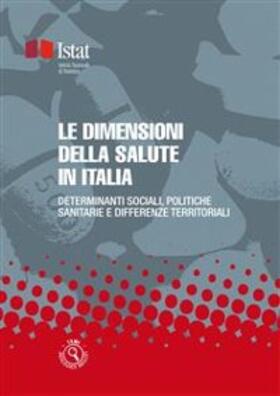Istat |  Le dimensioni della salute in Italia | eBook | Sack Fachmedien