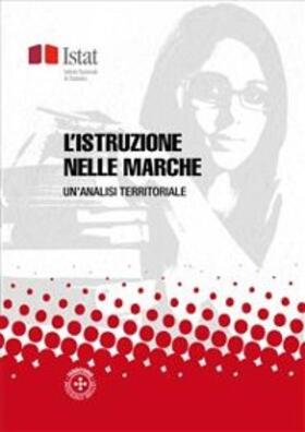 Istat |  L’istruzione nelle Marche | eBook |  Sack Fachmedien