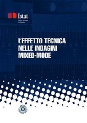 Istat |  L'effetto tecnica nelle indagini mixed-mode | eBook | Sack Fachmedien