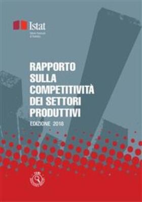 Istat |  Rapporto sulla competitività dei settori produttivi anno 2018 | eBook | Sack Fachmedien