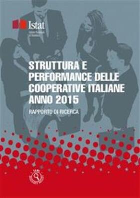 ISTAT | Struttura e performance delle cooperative italiane - Anno 2015 | E-Book | sack.de