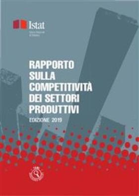 ISTAT |  Rapporto sulla competitività dei settori produttivi - Edizione 2019 | eBook | Sack Fachmedien