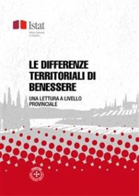ISTAT |  Le differenze territoriali di benessere | eBook | Sack Fachmedien