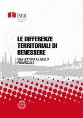 ISTAT |  Le differenze territoriali di benessere | eBook |  Sack Fachmedien