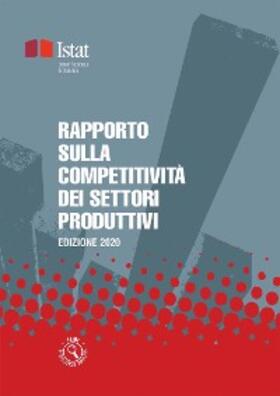 ISTAT |  Rapporto sulla competitività dei settori produttivi | eBook | Sack Fachmedien