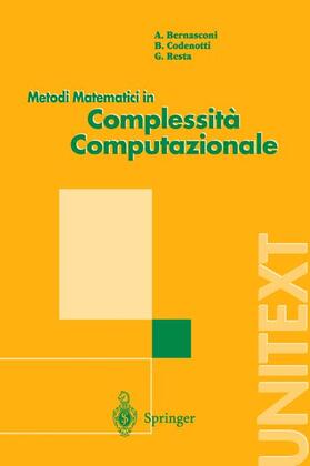 Bernasconi / Resta / Codenotti |  Metodi Matematici in Complessita Computazionale | Buch |  Sack Fachmedien