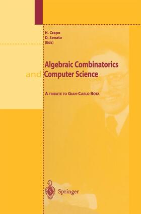 Senato / Crapo |  Algebraic Combinatorics and Computer Science | Buch |  Sack Fachmedien