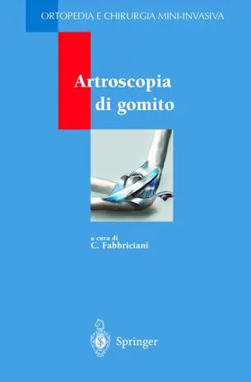 Fabbriciani |  Artroscopia di gomito | Buch |  Sack Fachmedien