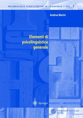 Marini |  Elementi di psicolinguistica generale | Buch |  Sack Fachmedien