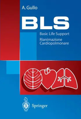 Gullo |  BLS - Basic Life Support | Buch |  Sack Fachmedien