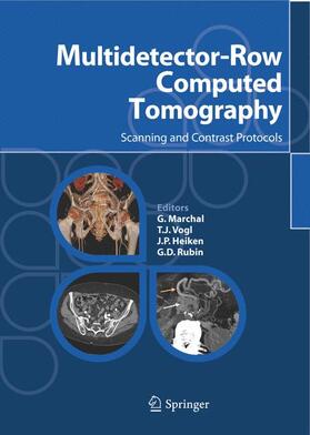 Marchal / Vogl / Heiken |  Multidetector-Row Computed Tomography | Buch |  Sack Fachmedien