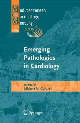 Gulizia |  Emerging Pathologies in Cardiology | Buch |  Sack Fachmedien