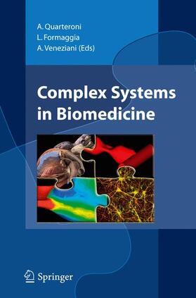Quarteroni / Veneziani / Formaggia |  Complex Systems in Biomedicine | Buch |  Sack Fachmedien